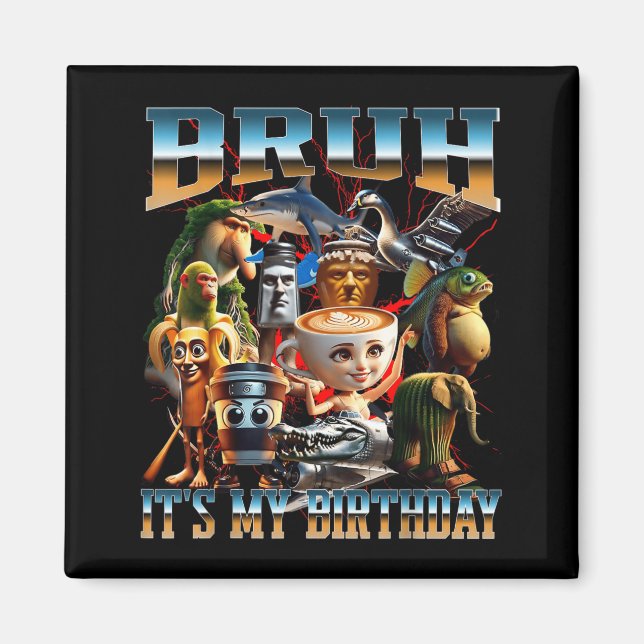 Imã Irmão É Meu Aniversário Meme Brainrot Engraçado (Frente)