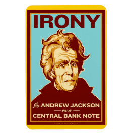 Ímã Ironia é Andrew Jackson Premium Flexi Magnet