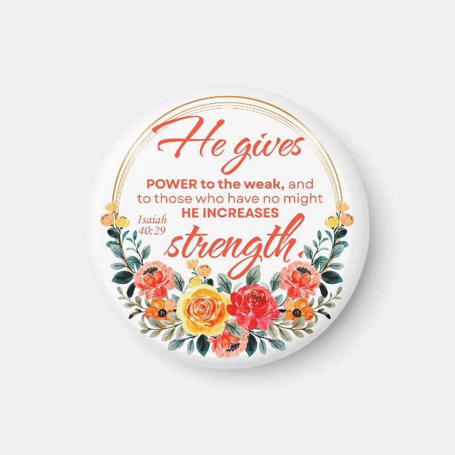 Imã Isaiah 40:29 Ele dá ao poder Escritura Floral Verm (Frente)
