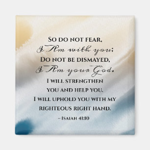 Imã Isaiah 41:10 Não tenha medo de estar com você B