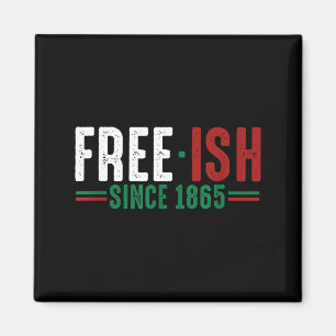 Imã -ish desde o Dia da Emancipação de 1865