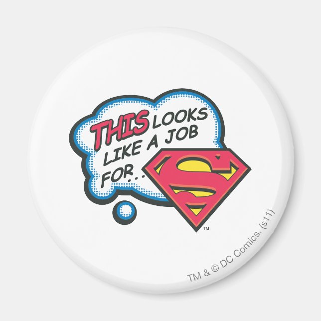 Imã Isso parece um trabalho para o Super-Homem (Frente)