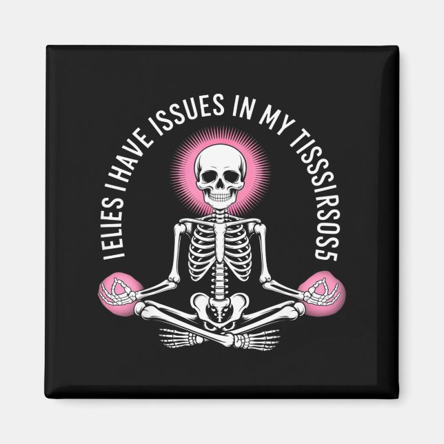 Imã Issues In My Tissues Ehlers Danlos Syndrome Awaren (Frente)