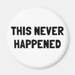 Imã Isto nunca aconteceu