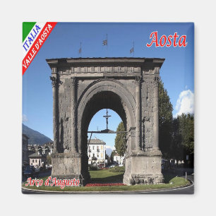 Imã IT - Itália - Aosta - Arco d'Augusto