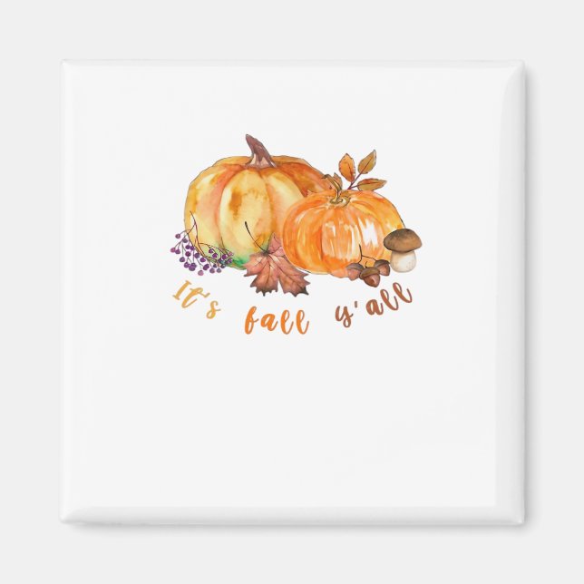 Imã It’s Fall Y’all Autumn Leaves Pumpkin And Mushroom (Frente)