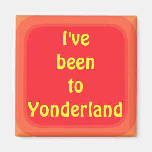 Imã Ive sido a Yonderland