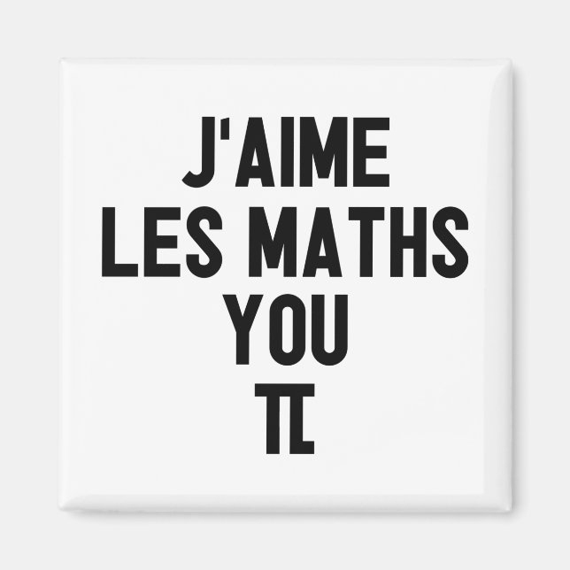 Imã J'AIME LES MATH, VOCÊ-PI! (prof, école) (Frente)