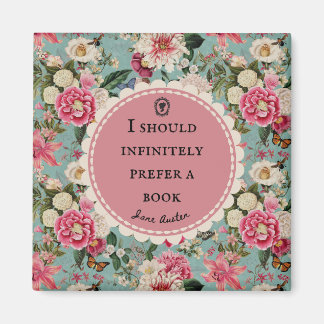 Imã Jane Austen Quote with Vintage Flowers