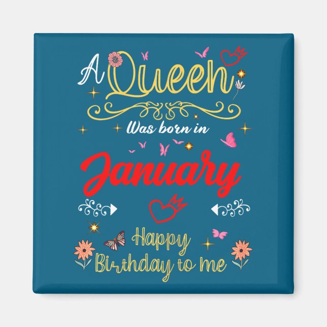 Imã January Birthday A Queen Was Born In January Girl  (Frente)