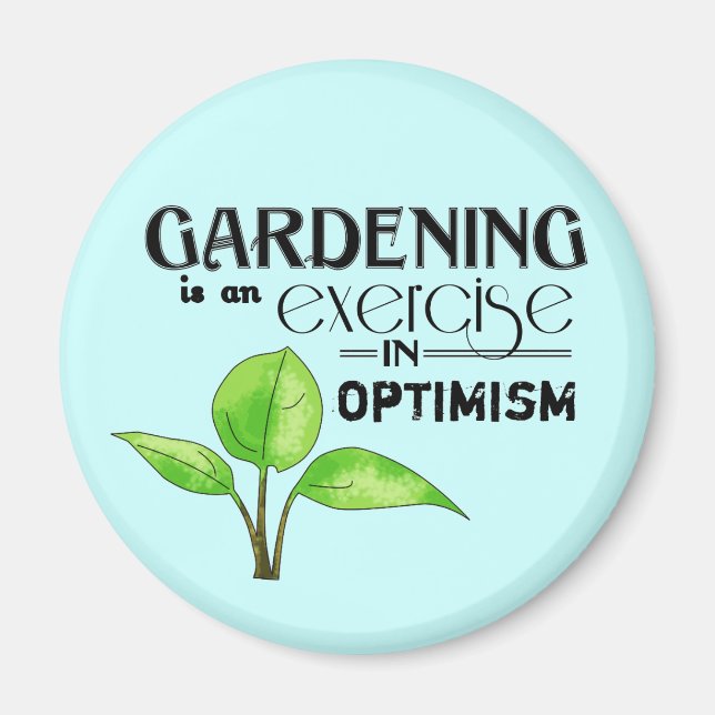 Imã Jardinagem é um exercício de otimismo (Frente)