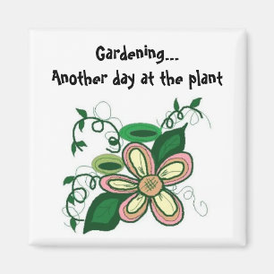 Imã Jardinagem... Mais um dia na planta
