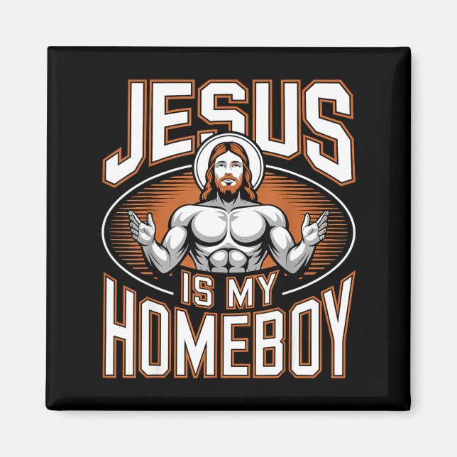 Imã Jesus Is My Homeboy Religious Gym Christian Faith  (Frente)