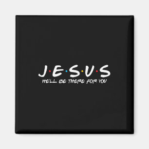 Imã Jesus Que Esteja Lá Para Você, Cristão Engraçado.