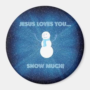 Imã Jesus Te Ama Muito Neve! Christian Snowman Blue