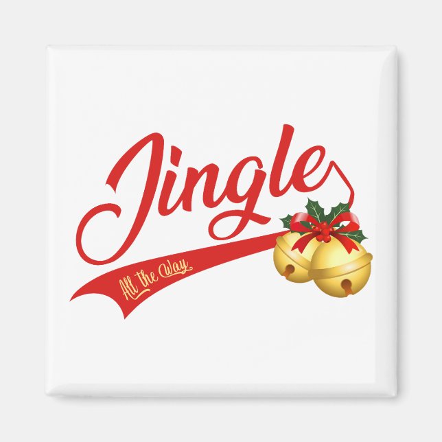 Imã Jingle Bells All the Way (Frente)