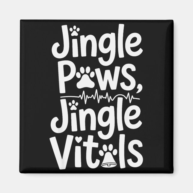 Imã Jingle Paws Jingle Vitals Funny Vet Nurse Xmas  (Frente)