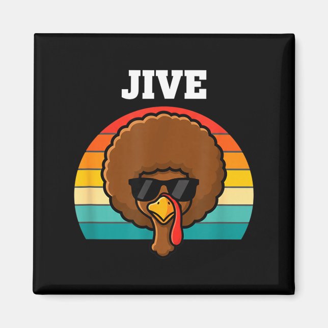 Imã Jive Turkey Afro Retro 70s Thanksgiving Turkey Day (Frente)