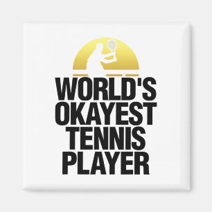 Imã Jogador de Tênis da Okayest Shirt Tênis Play Tee