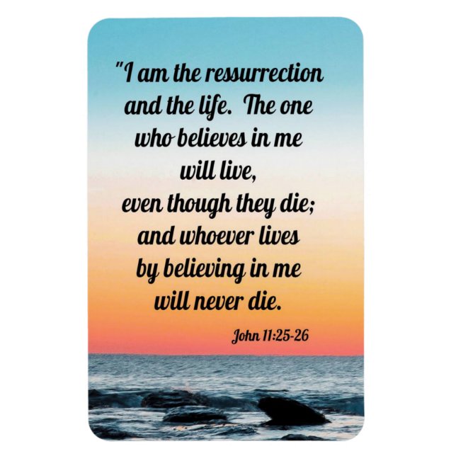 Ímã John 11:25-26 (Vertical)
