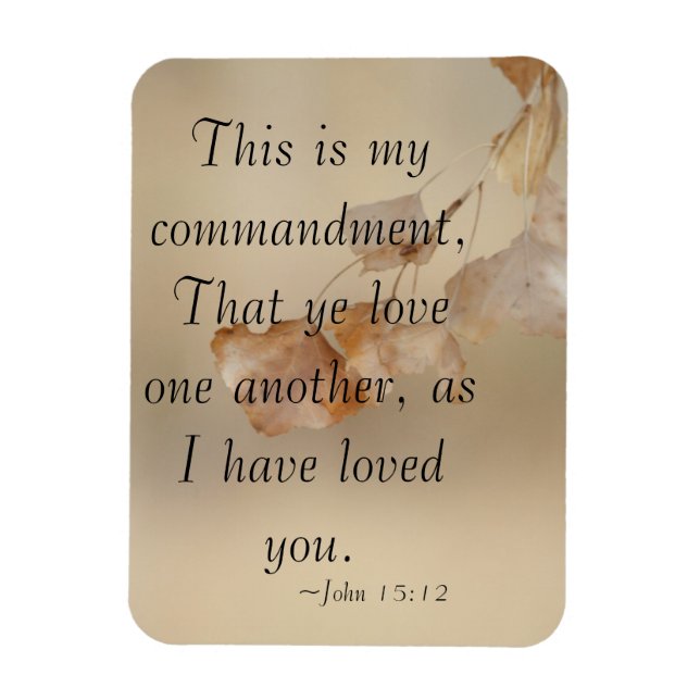 Ímã John 15:12 se amam (Vertical)