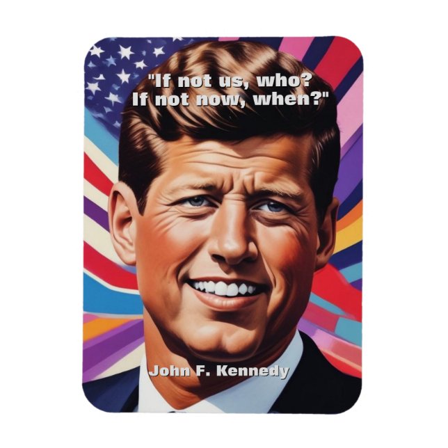 Ímã John F. Kennedy Cita Inspiração Motivacional (Vertical)