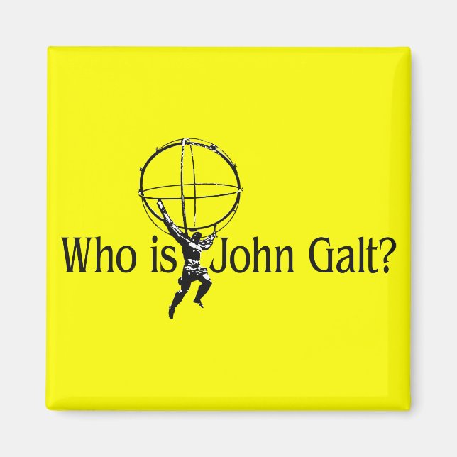 Imã John Galt Magnet (Frente)