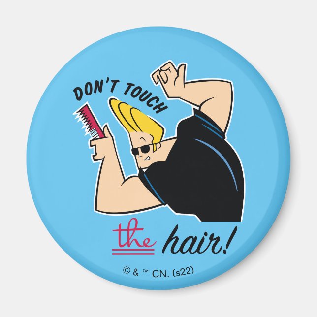 Imã Johnny Bravo Comb - Não toque no cabelo! (Frente)