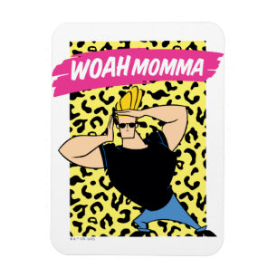Ímã Johnny Bravo - Woah Momma