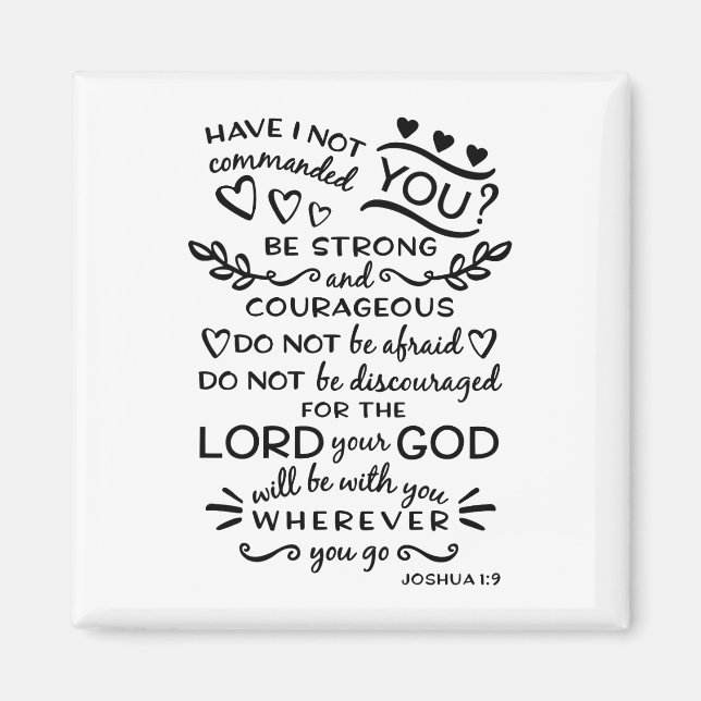 Imã Joshua 1:9 Bíblia Inspiracional Verso Magnet (Frente)