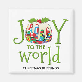 Imã JOY TO THE WORLD Christmas
