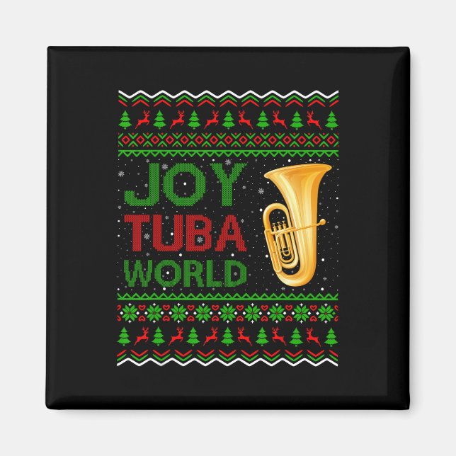 Imã Joy Tuba World Music Lover Xmas Gift Ugly Tuba Chr (Frente)