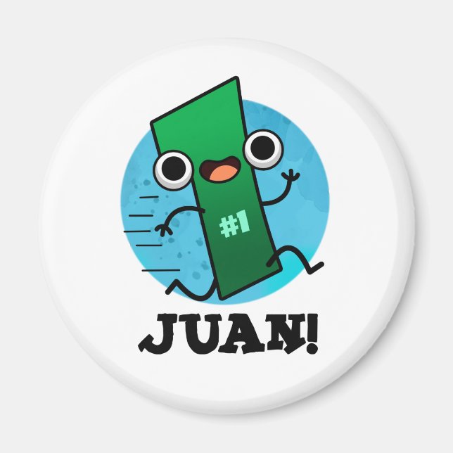 Imã Juan Funny Mexicano Número Um (Frente)