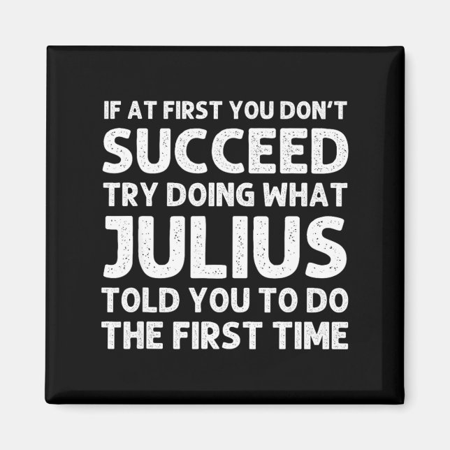 Imã Julius Gift Name D Birthday Funny Chris  (Frente)