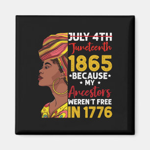 Imã Juneteenth Porque Meus Ancestrais Não Eram Livres 