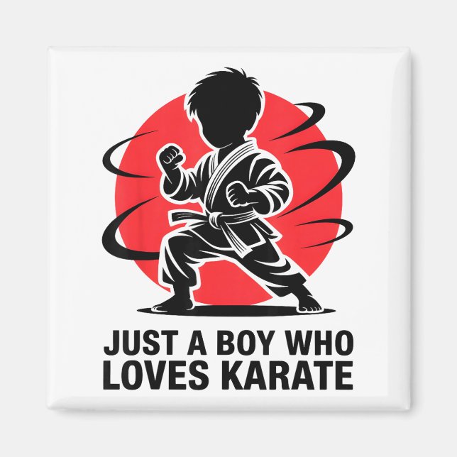 Imã Just A Boy Who Loves Karate Martial Arts Karate Lo (Frente)