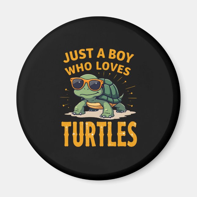 Imã Just a boy who loves turtles Children boy (2) (Frente)