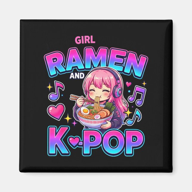 Imã Just A Girl Who Loves Anime Ramen And K-p  (Frente)