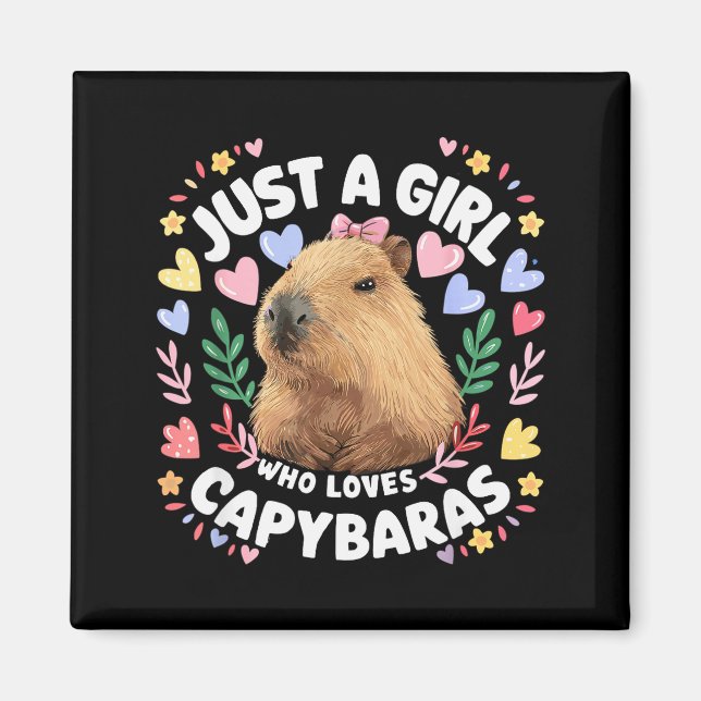 Imã Just A Girl Who Loves Capybaras Cute Capybara Love (Frente)