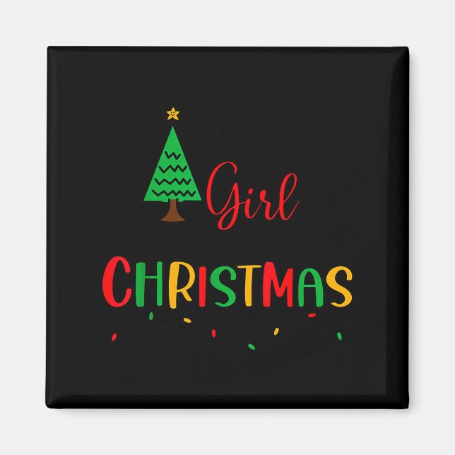 Imã Just A Girl Who Loves Christmas, Women, Girls, Kid (Frente)