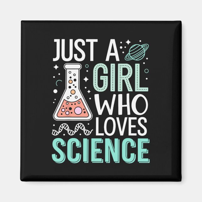 Imã Just A Girl Who Loves Science Back To School Kids  (Frente)