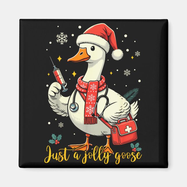 Imã Just A Jolly Goose Nurse Christmas Funny Goose Nur (Frente)