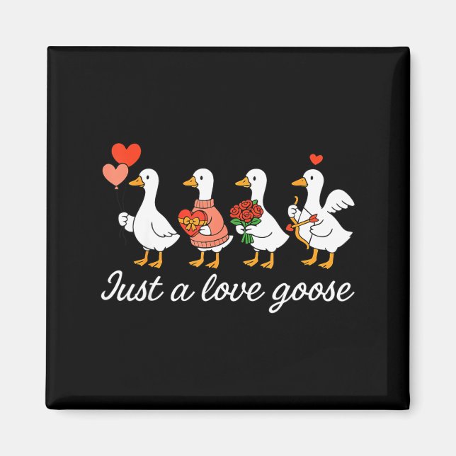 Imã Just A Love Goose Valentine Duck Silly Goose Valen (Frente)