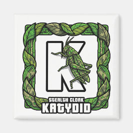 Imã K is for Katydid – GTA Style ABC Learning Magnet