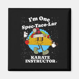 Imã Karate Instrutor Christmas Funny Taco Pun Cote