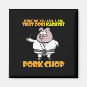 Imã Karate Pig Porkchop Engraçado Dizendo Por Homens M