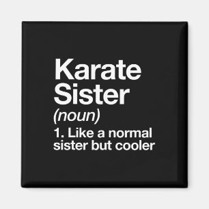 Imã Karate Sister Definition Engraçado Esporte Artes M