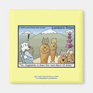 Imã Katmandu e Dogmandu Cartoon Engraçado Magnet