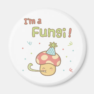 Imã Kawaii Eu sou um Cogumelo Festa Pun Humor