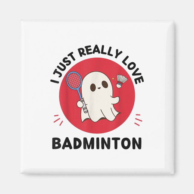Imã Kawaii Ghost Badminton Lover Eu Adoro Ba (Frente)